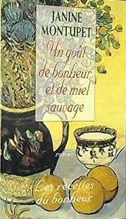 Couverture Un goût de bonheur et de miel sauvage