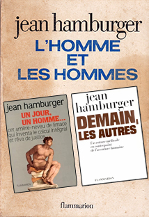 Couverture L'homme et les Hommes - Un jour un homme … - Demain, les autres