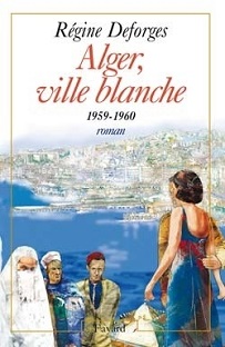 Couverture La Bicyclette bleue (8) Alger, ville blanche / 1959-1960