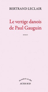 Couverture Le vertige danois de Paul Gauguin
