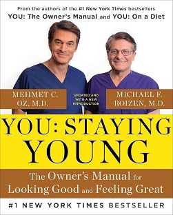 Couverture You : Staying young : The owner's manual for looking good and feeling great