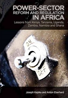 Couverture Power-Sector reform and regulation in Africa : Lessons from Kenya, Tanzania, Uganda, Zambia, Namibia and Ghana