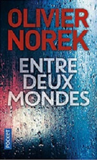 Couverture Entre deux mondes