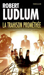 Couverture La trahison prométhée