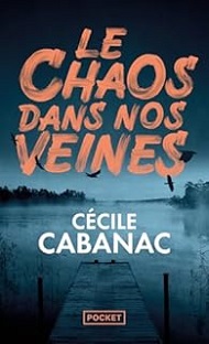 Couverture Le chaos dans nos veines