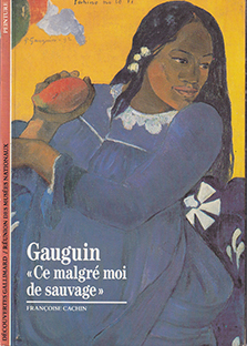 Couverture Gauguin - "Ce malgré moi de sauvage"