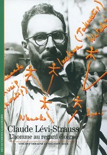 Couverture Claude Lévi-Strauss - L'homme au regard éloigné