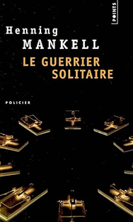 Couverture Le guerrier solitaire