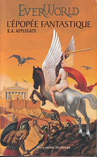 Couverture EverWorld - La trilogie - 2 - L'épopée fantastique