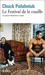 Couverture Le Festival de la couilles et autres histoires vraies
