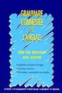 Couverture Grammaire commentée de l'anglais : De la forme au sens