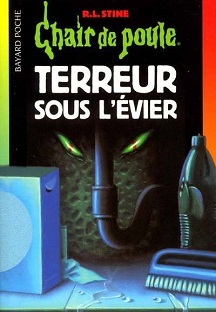 Couverture Chair de poule – Tome 21 – Terreur sous l'évier