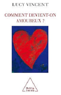 Couverture Comment devient-on amoureux ?