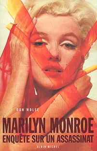 Couverture Marilyn Monroe : Enquête sur un assassinat