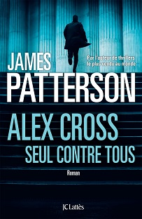 Couverture Alex Cross : Seul contre tous