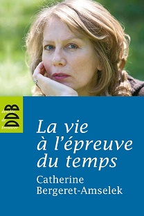 Couverture La vie à l'épreuve du temps