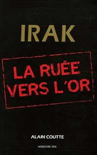 Couverture Irak : La ruée vers l'or