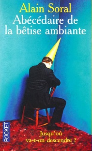 Couverture Abécédaire de la bêtise ambiante