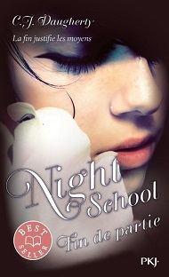 Couverture Night school – Tome 5 – Fin de partie