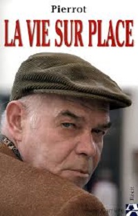 Couverture La vie sur place