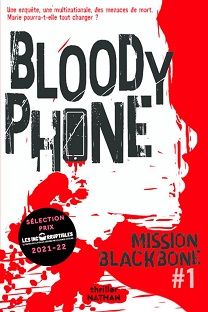 Couverture Mission blackbone – Tome 1 – Bloody phone